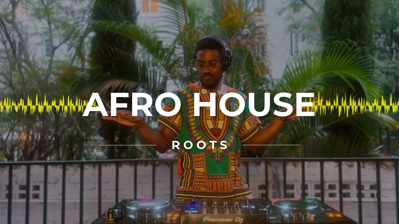 AFRO HOUSE ROOTS 2025 MIX | HYPE