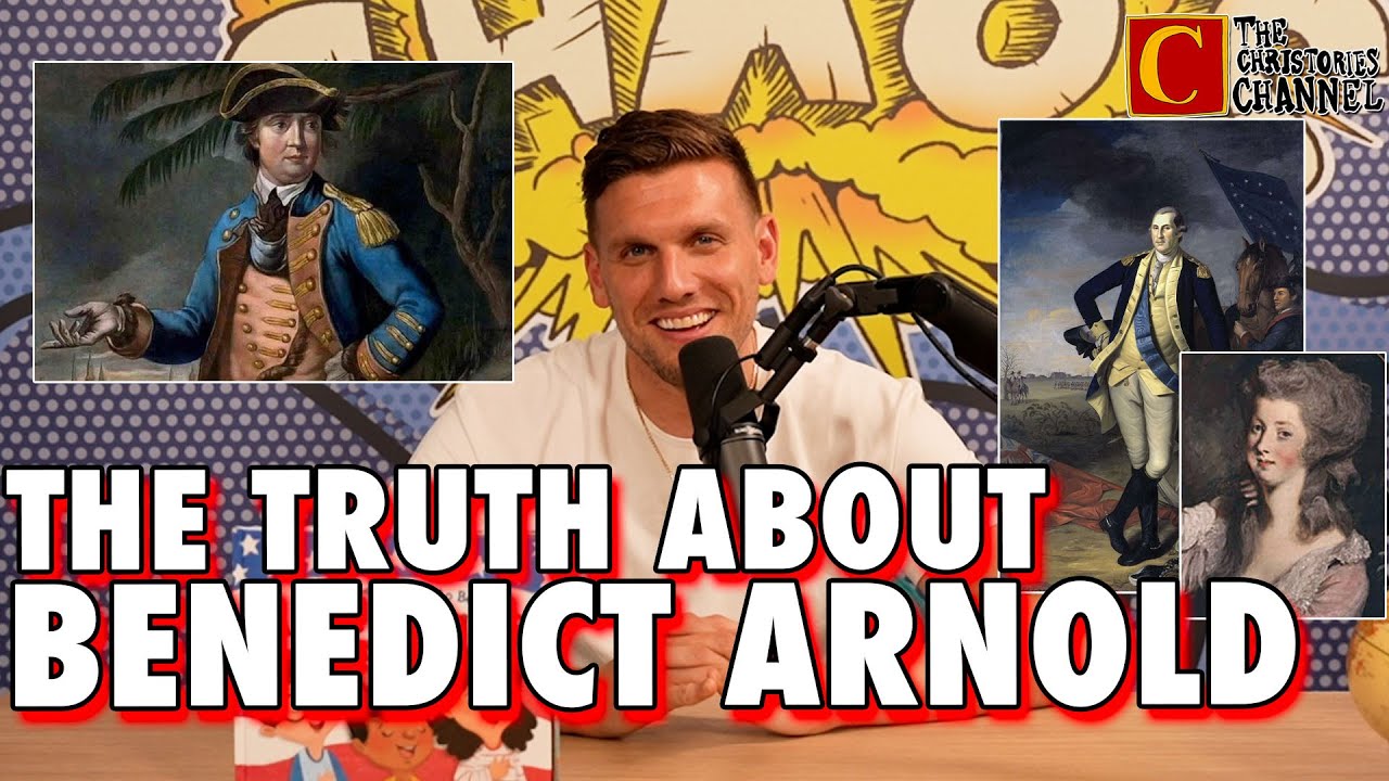 The TRUTH about An American Traitor : Benedict Arnold  - Christories | History Lessons - ep 22