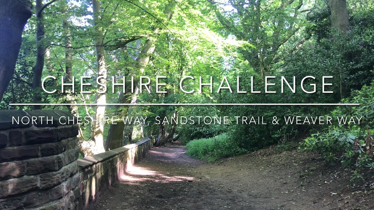 Cheshire Challenge W022   North Cheshire Way Sandstone trail & Weaver Way