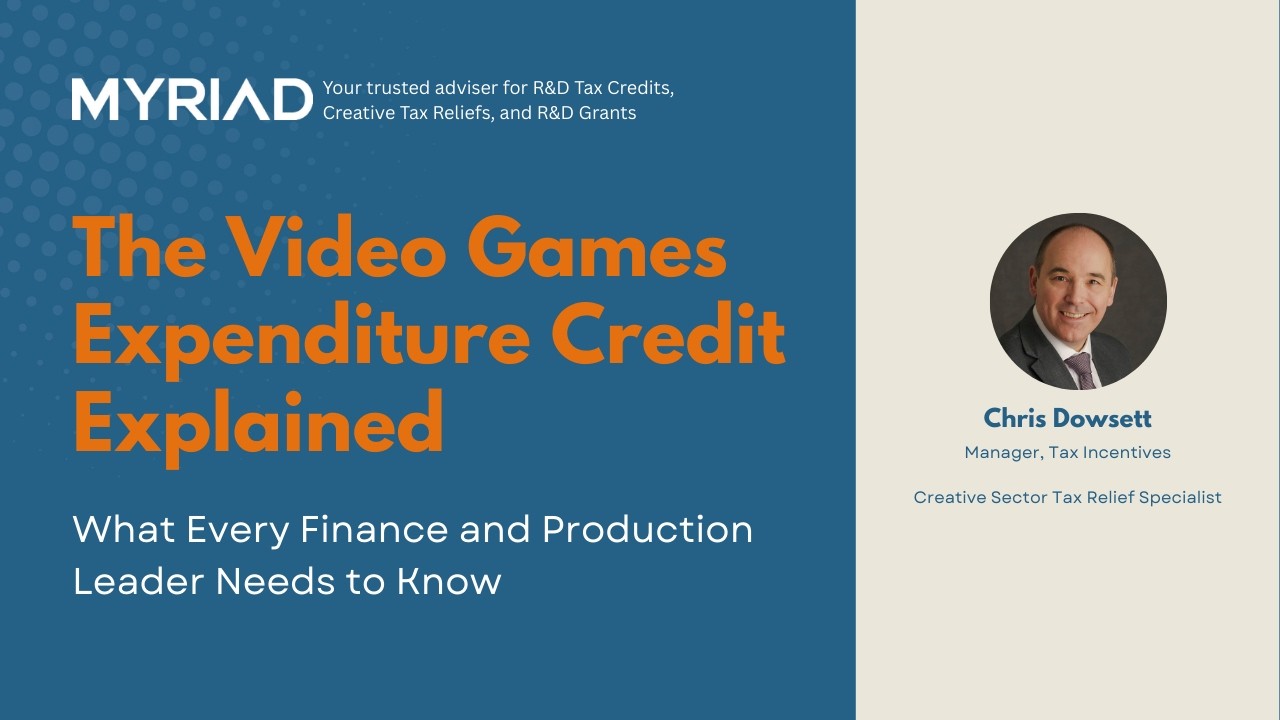 Video Games Expenditure Credit (VGEC) Fundamentals Webinar | Myriad