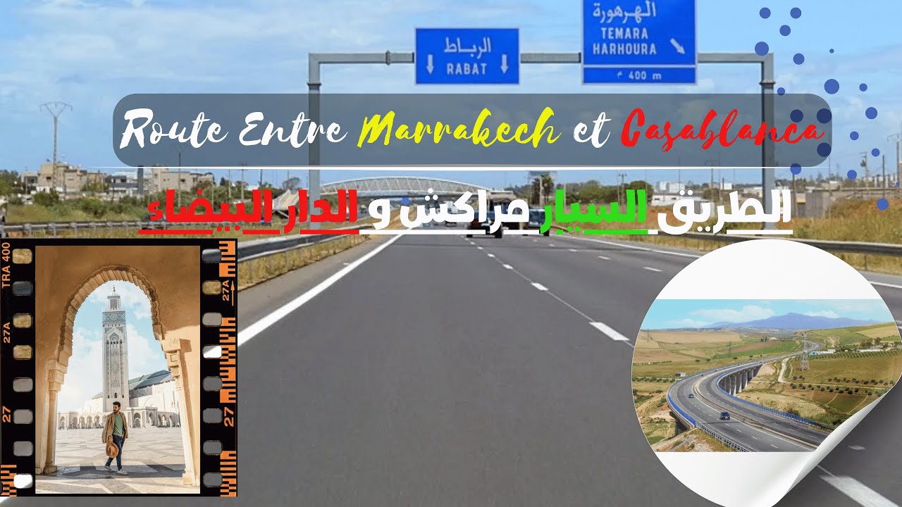 🛣️ Marrakech à Casablanca : Voyage sur l'Autoroute 🚙💨 طريق السيار مراكش و الدار البيضاء 🥰