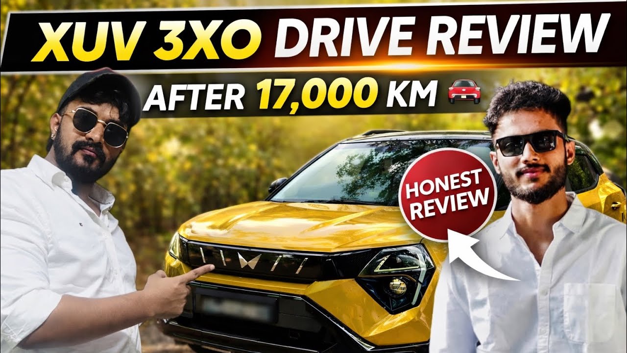 XUV 3XO After 17,000 KM 😲 Worth It or Not? Real Experience