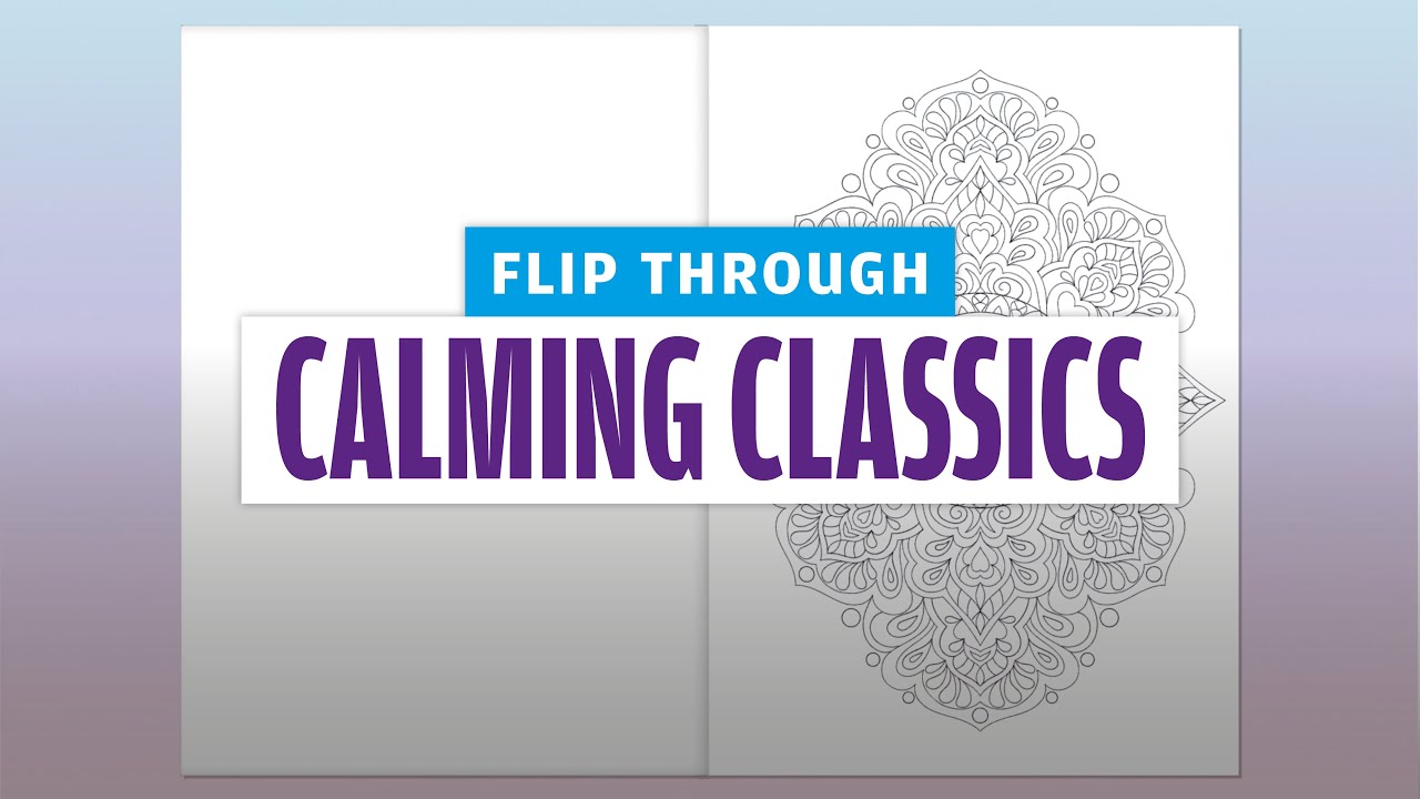 MINDFUL MANDALAS colouring flip through | Mindful Mandalas Calming Classics #11
