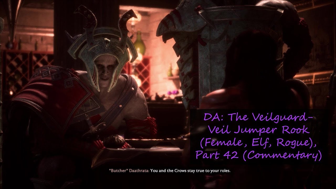 DA: The Veilguard- Veil Jumper Rook (Female, Elf, Rogue), Part 42 (Commentary)