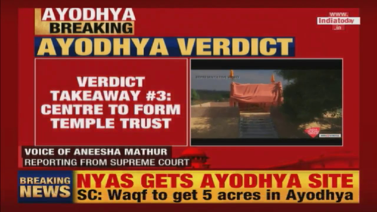 Ayodhya Verdict :Ram Mandir To Be Built At Disputed Site,  Centre To Form Temple Trust