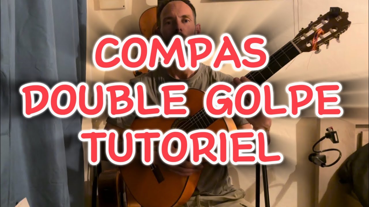 TUTO DOUBLE GOLPE - RUMBAFLAMENCA - APPRENDRE FACILEMENT 