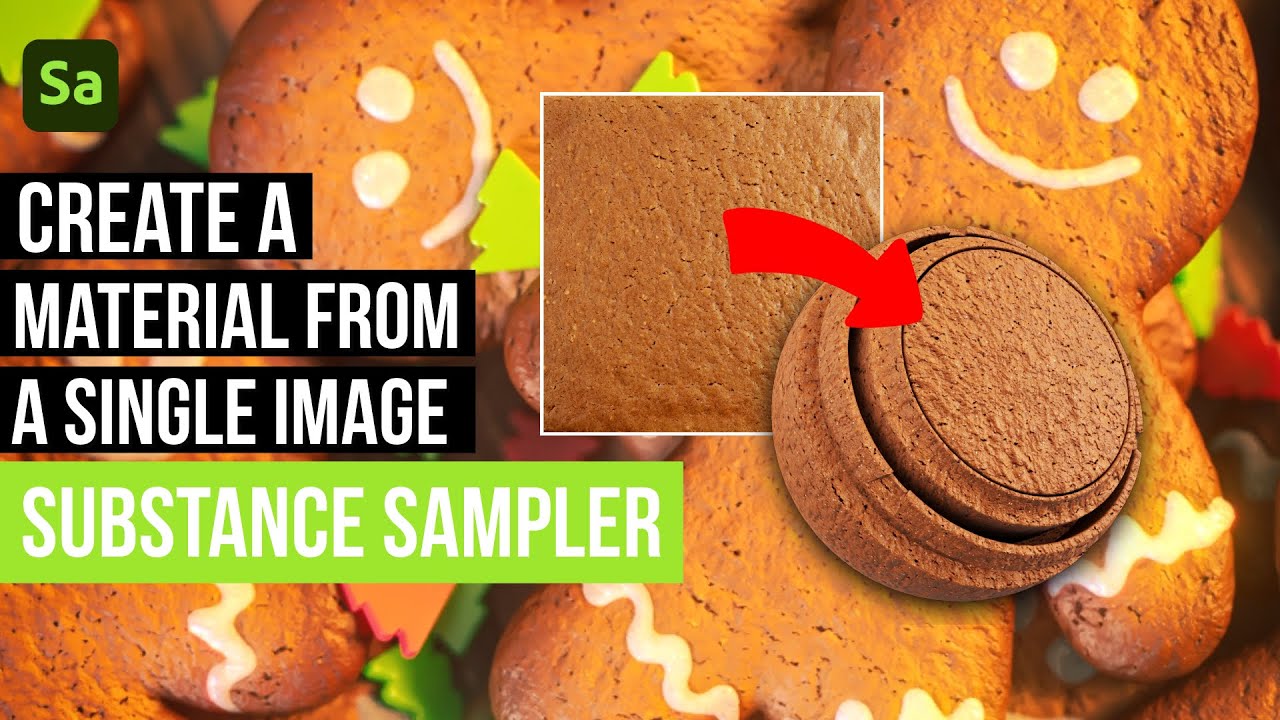 How to create a gingerbread material from a single image using Substance Sampler