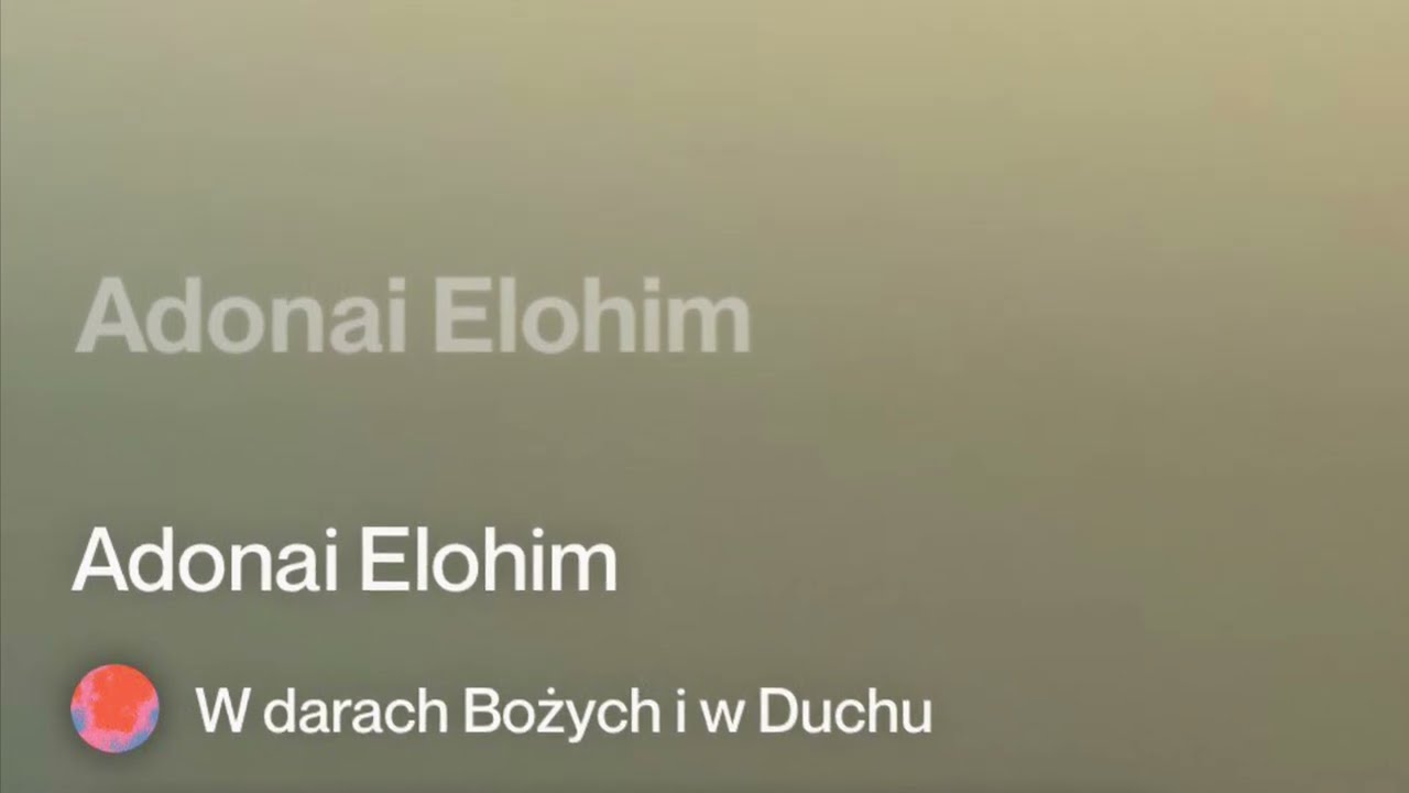 Muzyka#Adonai Elohim