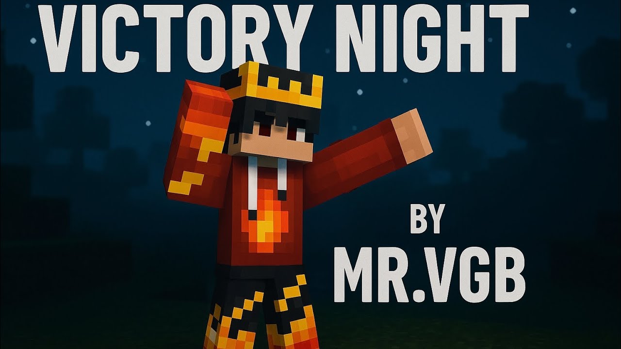 Victory Night 🏆|#Mr.VGB
