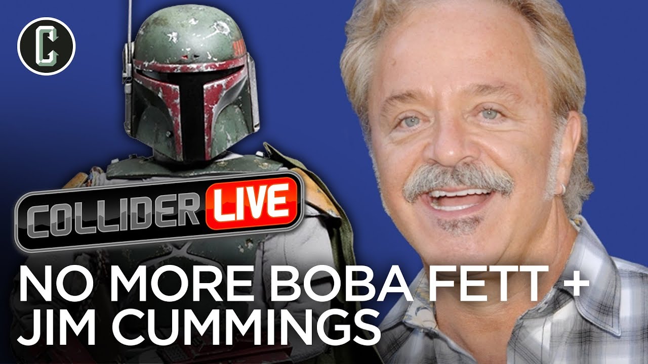 Scrapped Boba Fett Movie Details Revealed + Jim Cummings in Studio - Collider Live #31