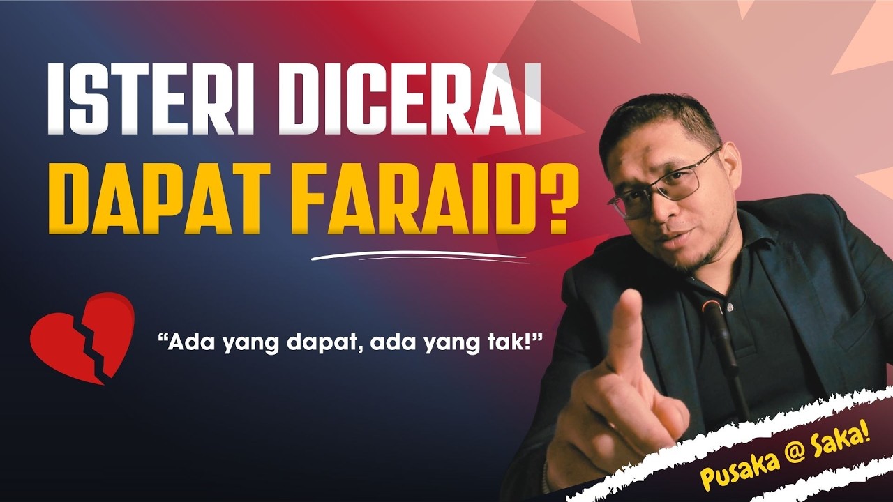 Isteri yang sudah diceraikan boleh dapat faraid tak?