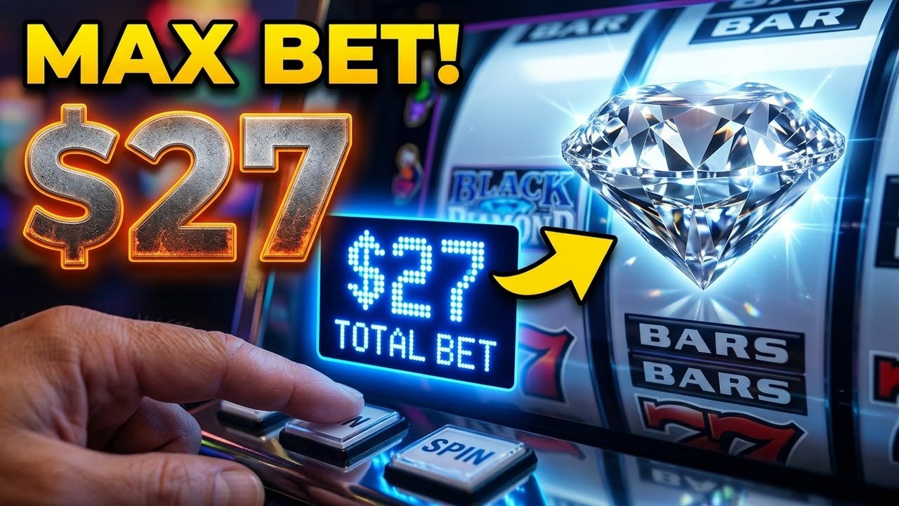 $27 MAX BETS! Black Diamond Progressive Jackpot Slot Machine
