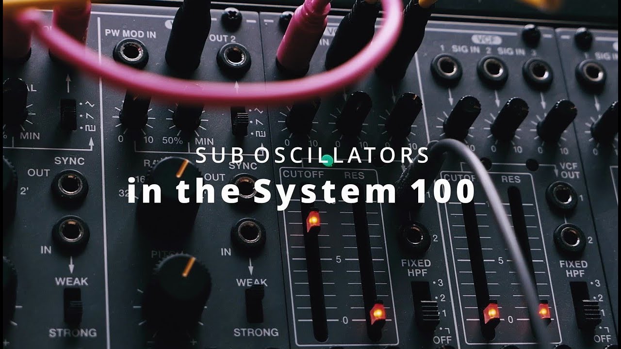 Sub Oscillators in the System 100