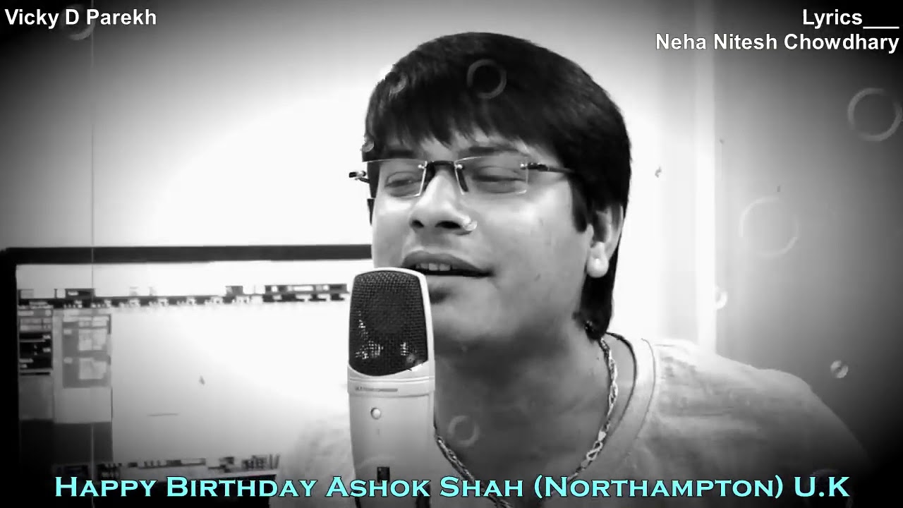 “Badhai Ho Badhaiyaan  बधाई हो बधाइयाँ” ¦ Latest Birthday Songs 2018 ¦ Vicky D Parekh ¦ जन्मदिन गीत