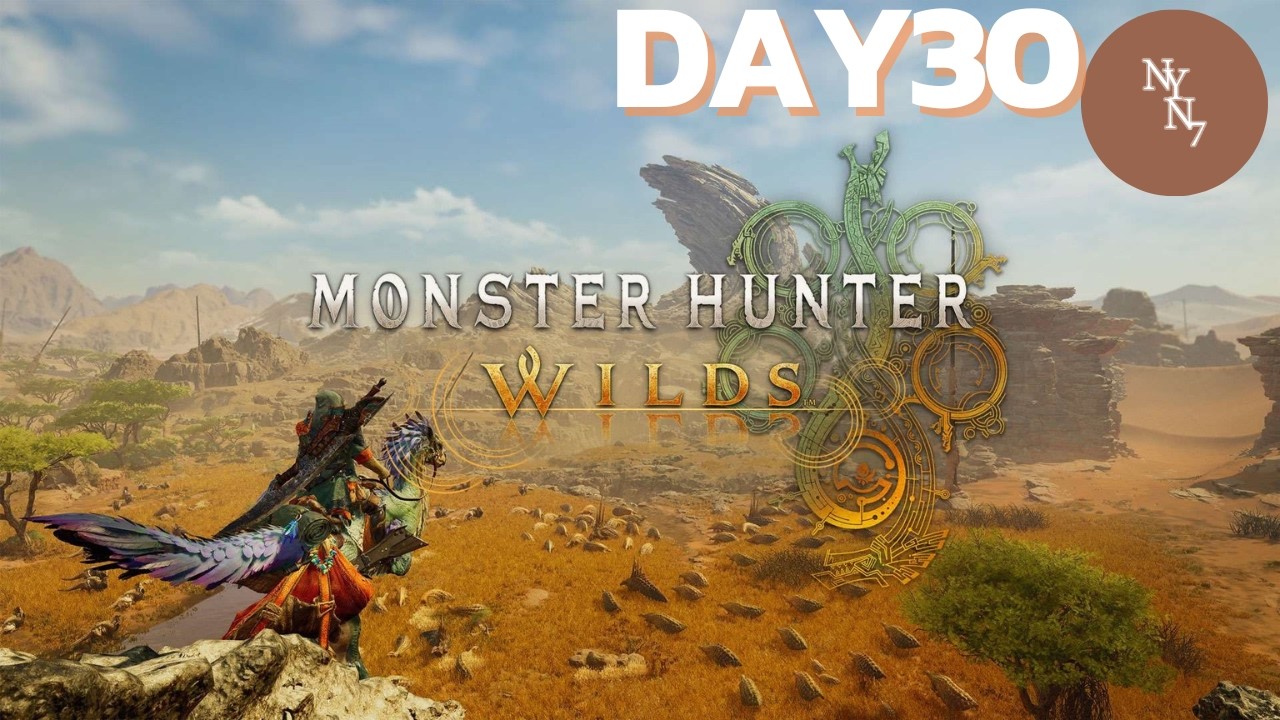 DAY30 ซึดดดดด | Monster Hunter Wilds