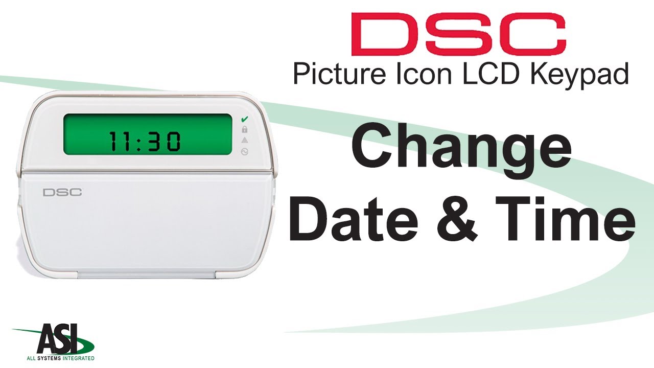 Changing time and date on a Fixed DSC Keypad