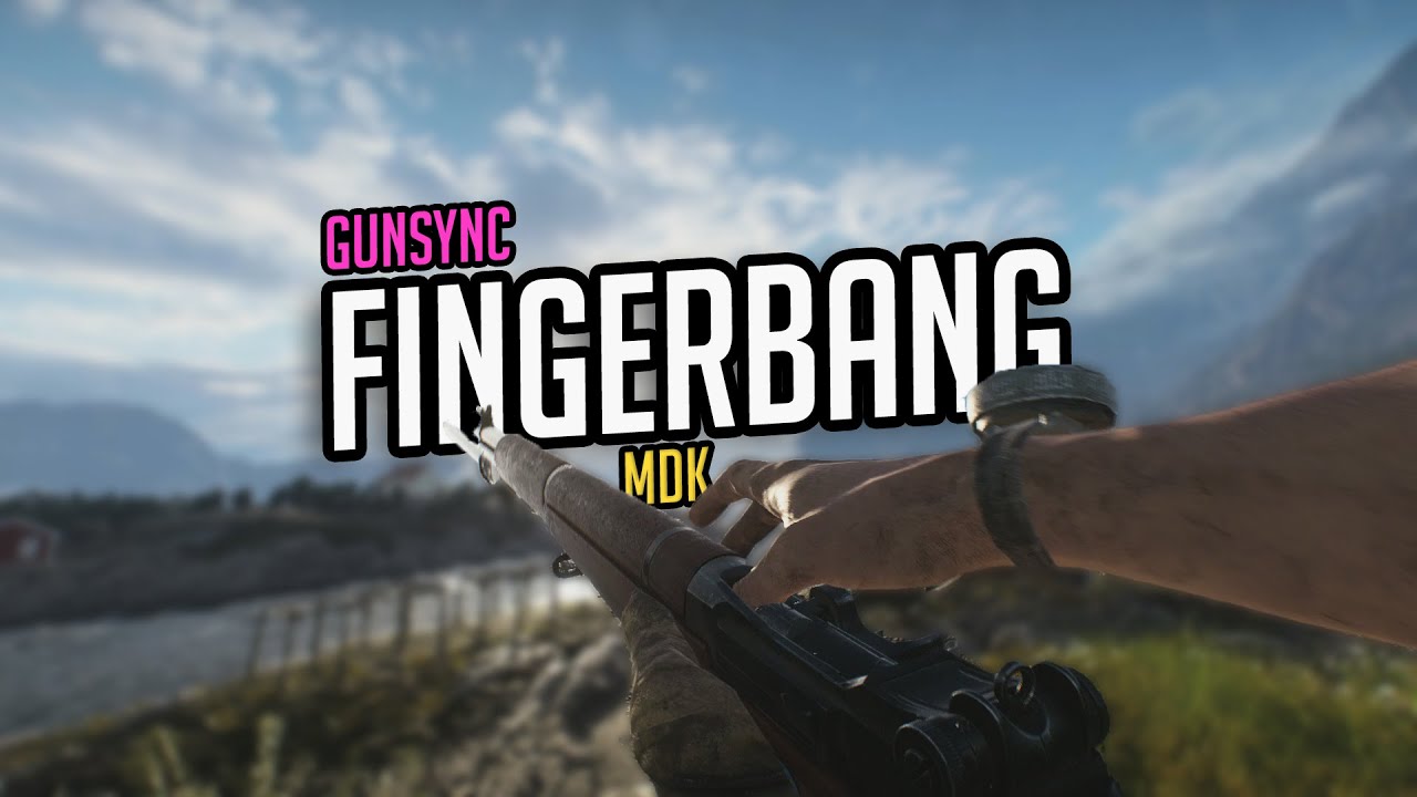 GUNSYNC - Fingerbang