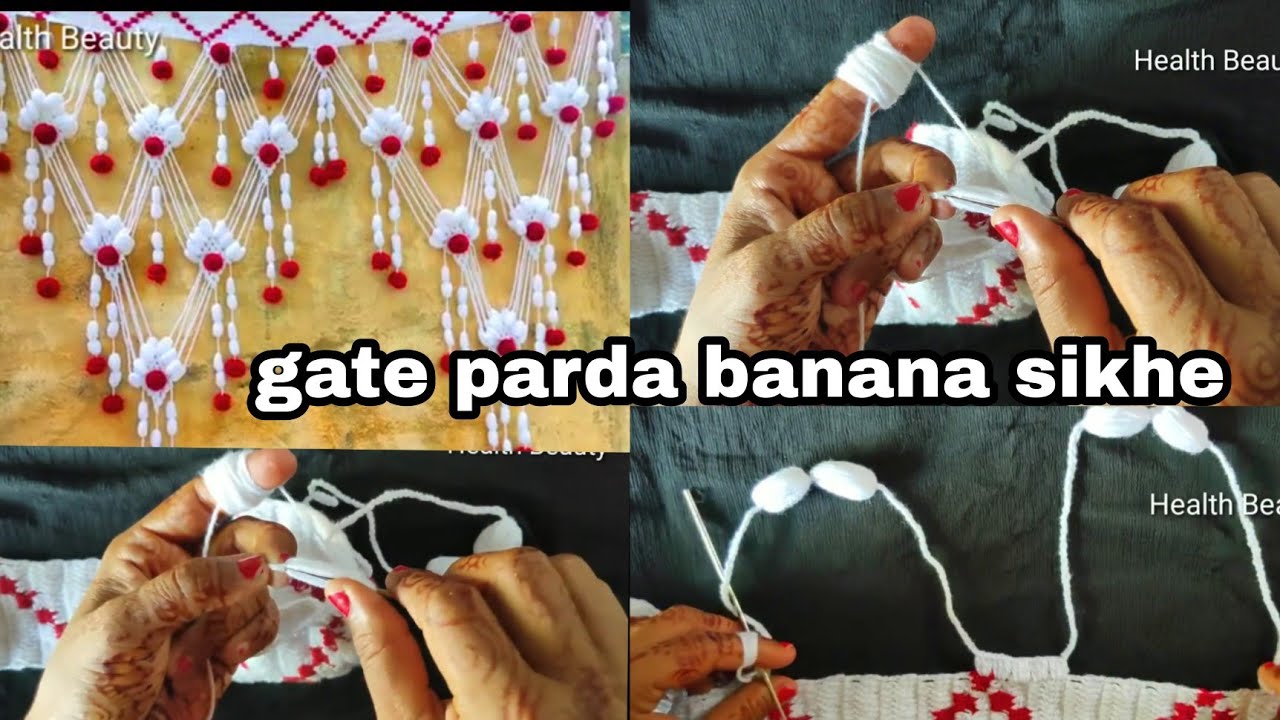 gate parda banana sikhe|woolen design|home decoration|new gate parda|toran design|PARDEHAL|parda