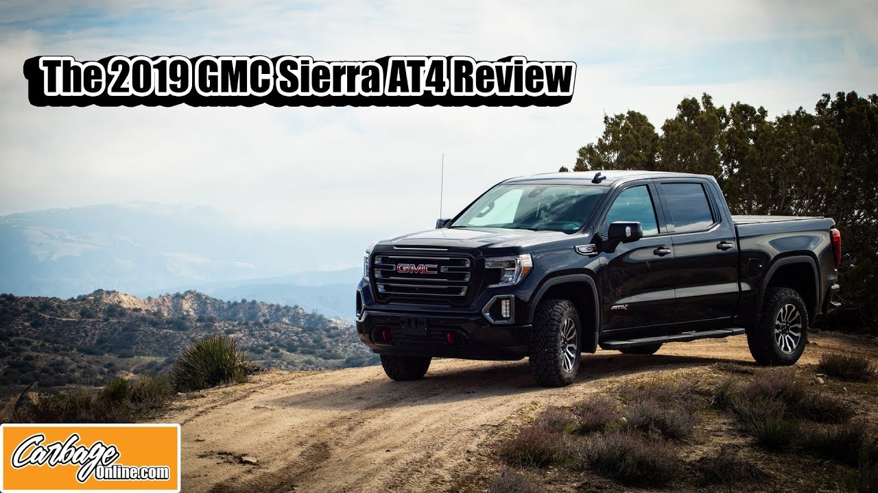 2019 GMC Sierra AT4 Review