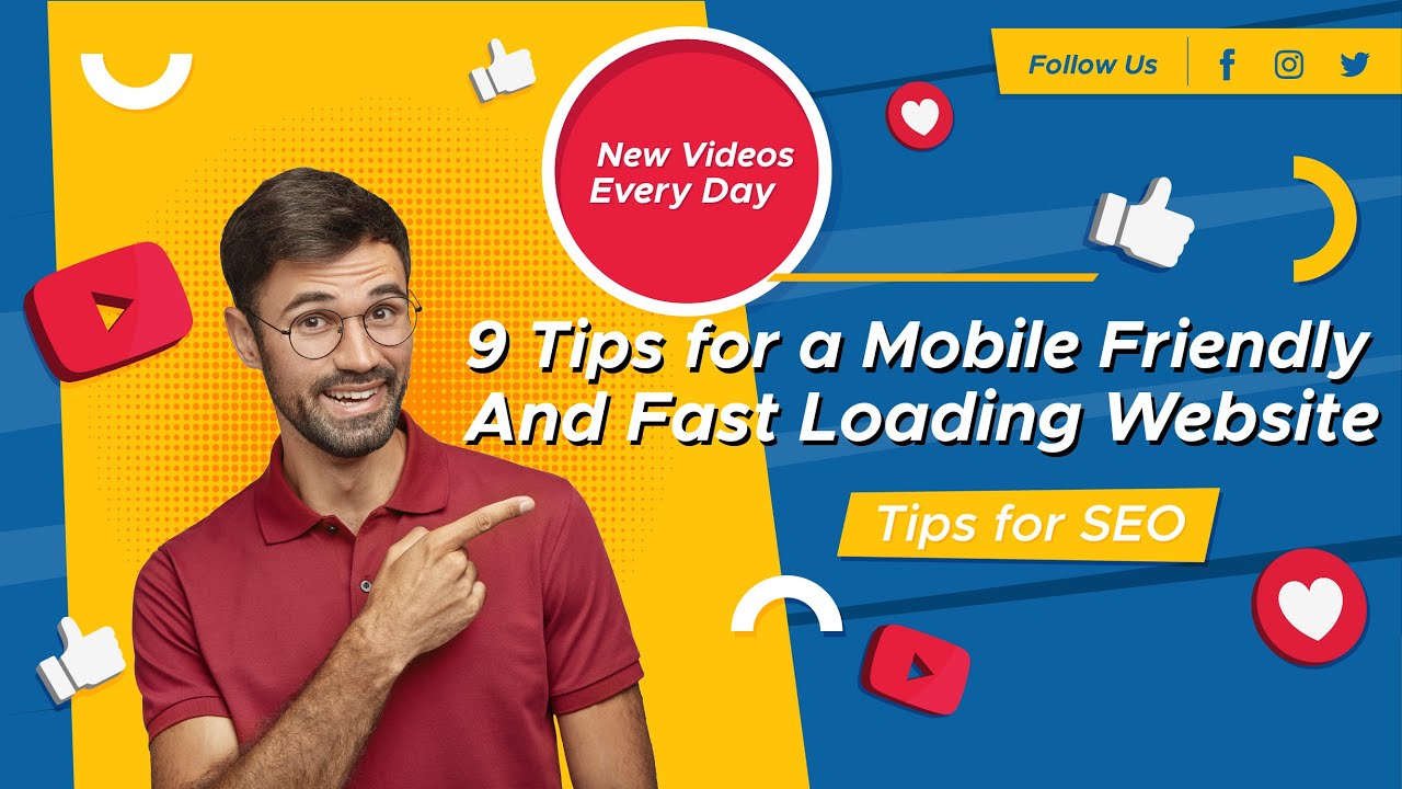 9 Tips for a Mobile Friendly and Fast Loading Website | Dr. SEO
