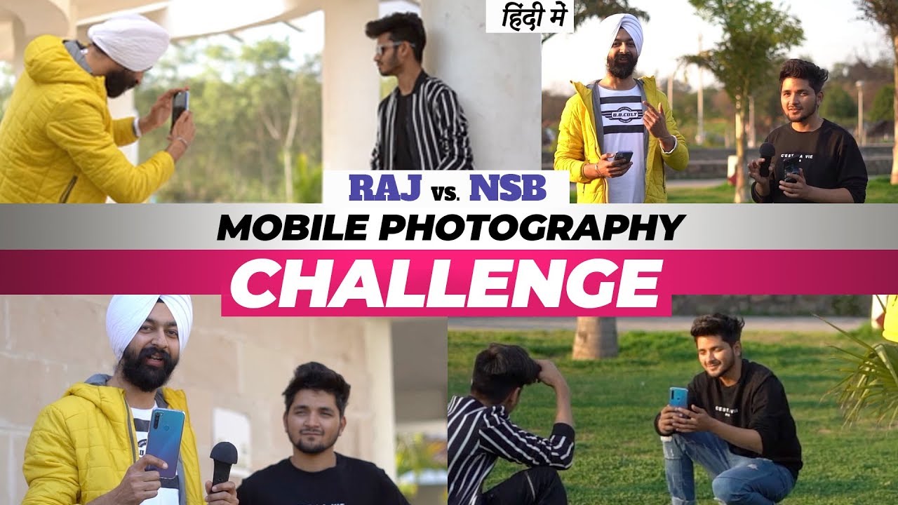 Mobile Photography Challenge | RAJ vs. NSB | हिंदी में