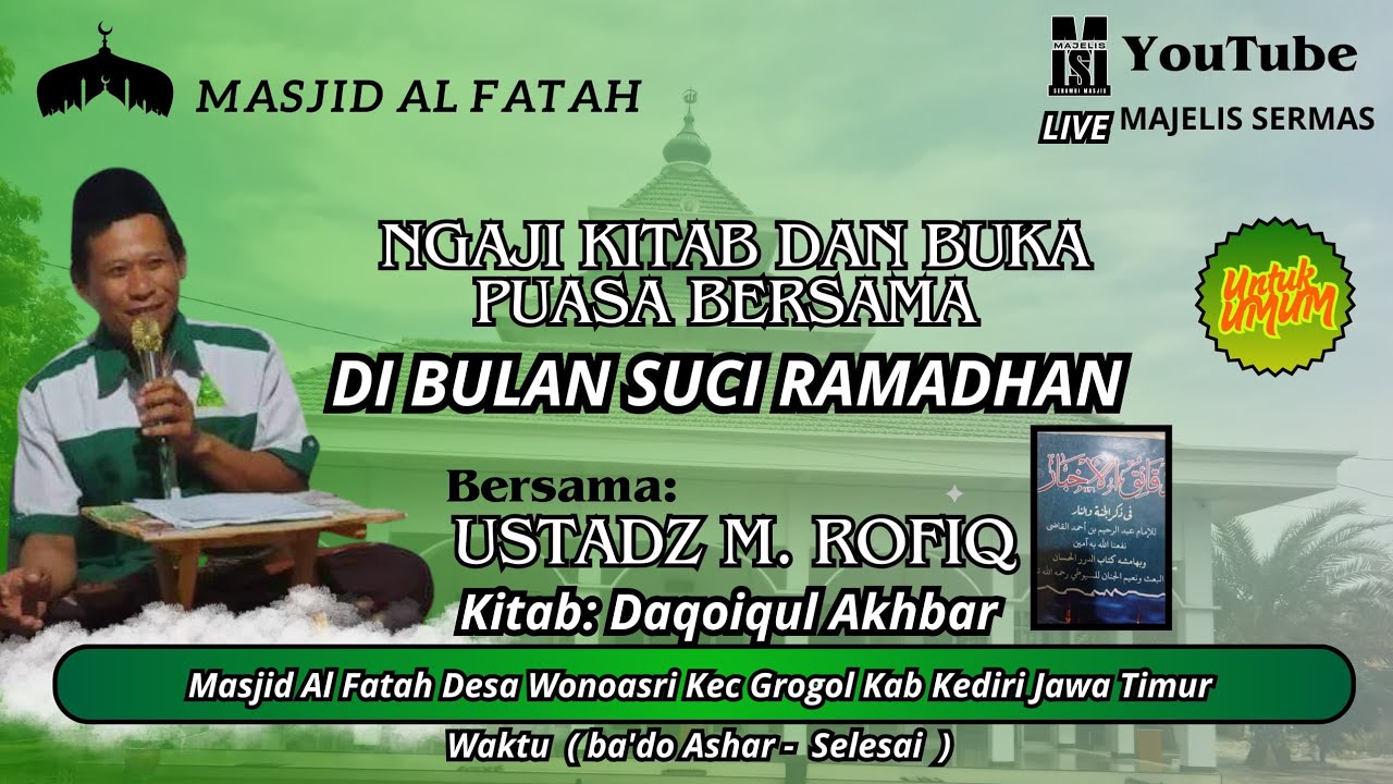 H-19| NGAJI KITAB DAN BUKA PUASA BERSAMA DI TERAS MASJID AL FATAH DS WONOASRI KEC GROGOL KAB KEDIRI 