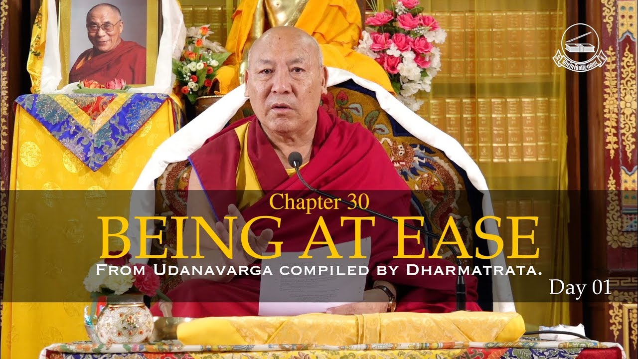 Being at Ease teaching by Ven. Geshe Lhakdor (in English) Day 01