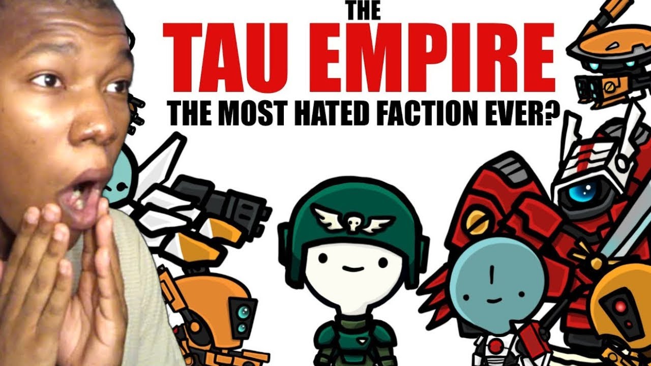 The Tau Empire: Are they the Worst Faction? | Warhammer 40k Lore REACTION