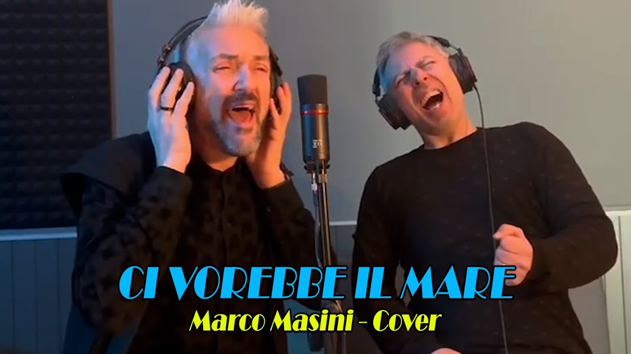 CI VORREBBE IL MARE (Marco Masini) - Mario Montemurro ft Papus  – Cover