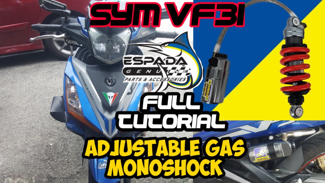 SYM VF3i | PASANG ADJUSTABLE GAS MONOSHOCK ESPADA | FULL TUTORIAL
