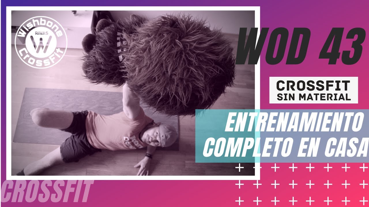 CROSSFIT en Casa! Entrenamiento completo, sin material. WOD 43