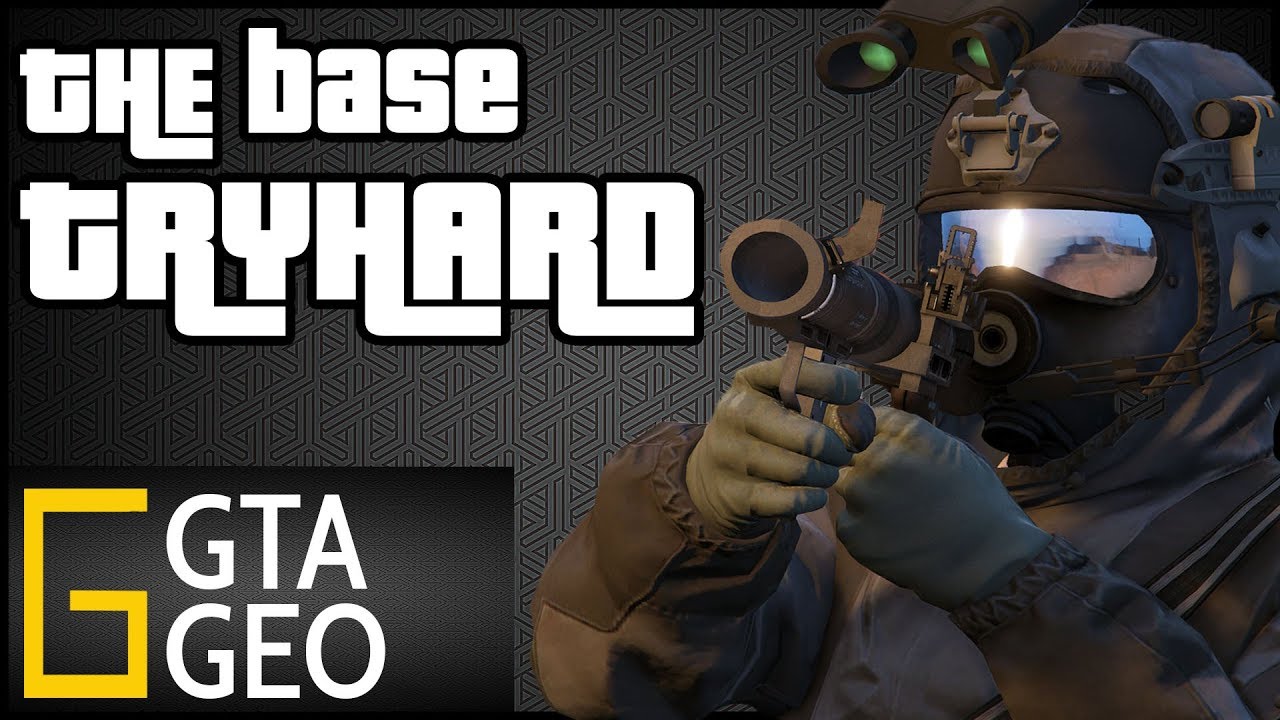 The Base Tryhard | The best of the worst in GTA 5 Online Freemode | Sonny Evans