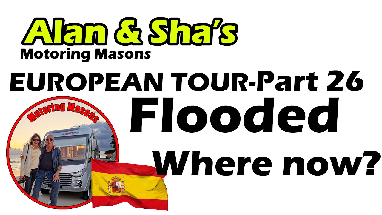 European Tour 26 - Flooded - Where now?