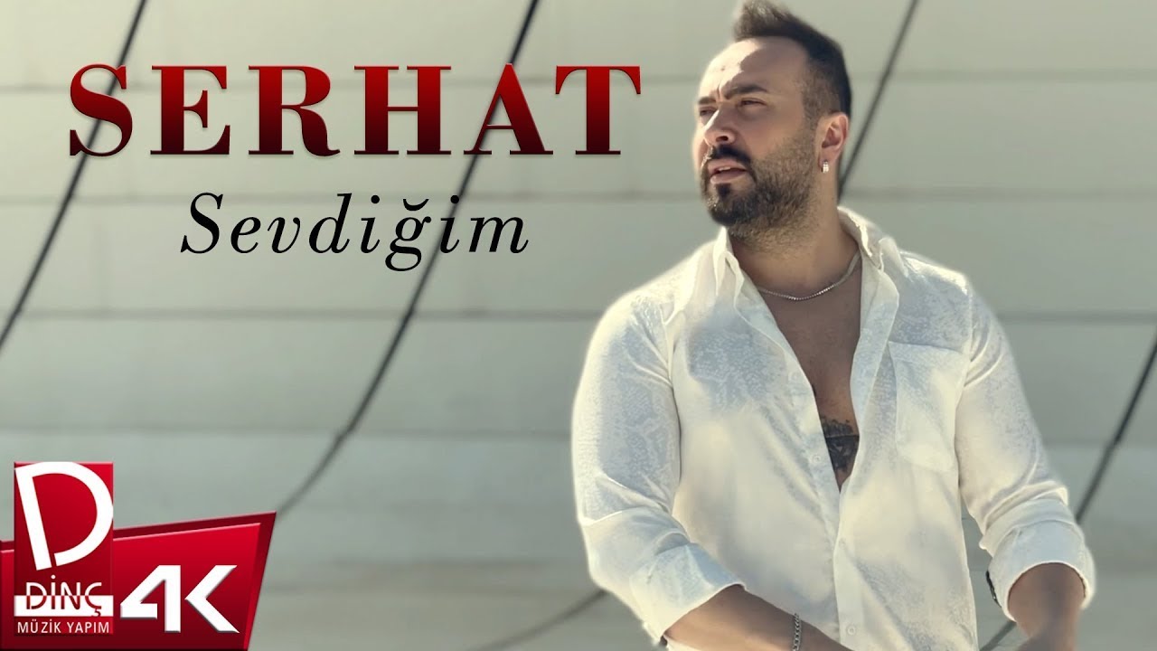 Serhat - Sevdiğim