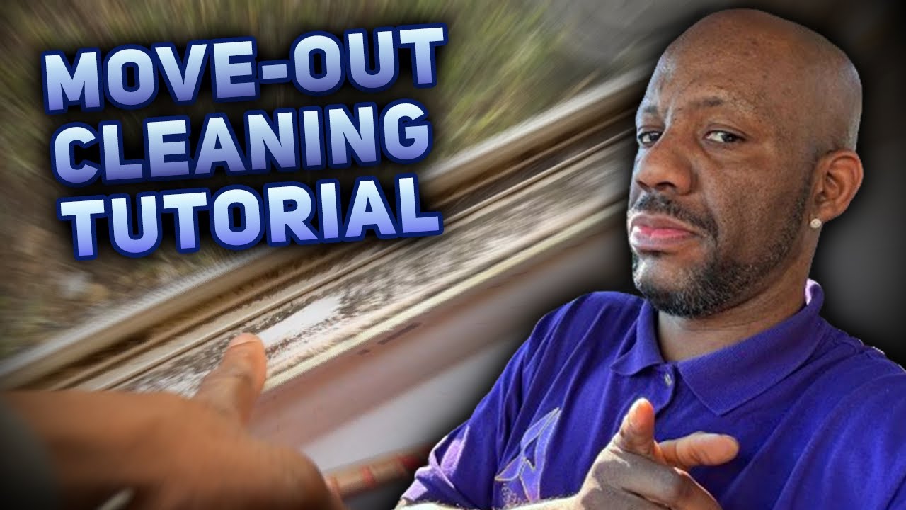 Complete Move-Out Cleaning Tutorial: From Appliances to Patio - Step-by-Step Guide!