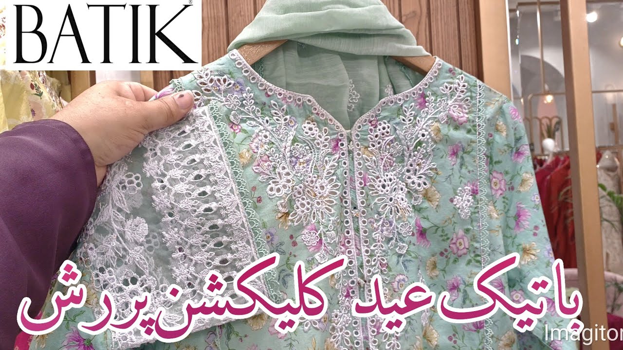 Batik Latest Eid Pret Collection 🔥🥳|| Beautiful Suits Add Today 🔥🥳