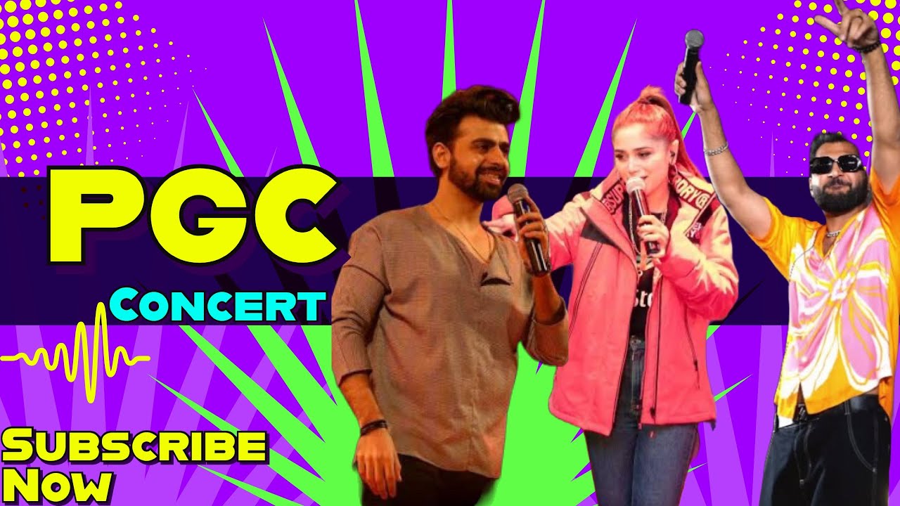 PGC Concert 2023 in Faisalabad (Bilal Saeed, Aima Baig, Farhan Saeed) || Nimra M