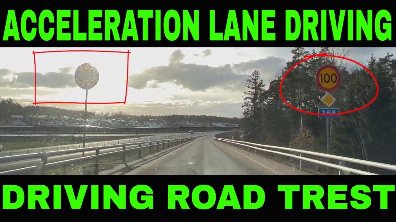 ACCELERATION LANE DRIVING
