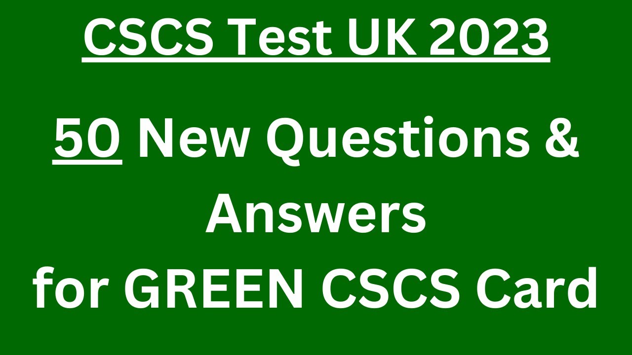 CSCS Card UK 2023 | CSCS Green Card Test 2023 | CSCS Test UK 2023 |CITB Health & Safety Test UK