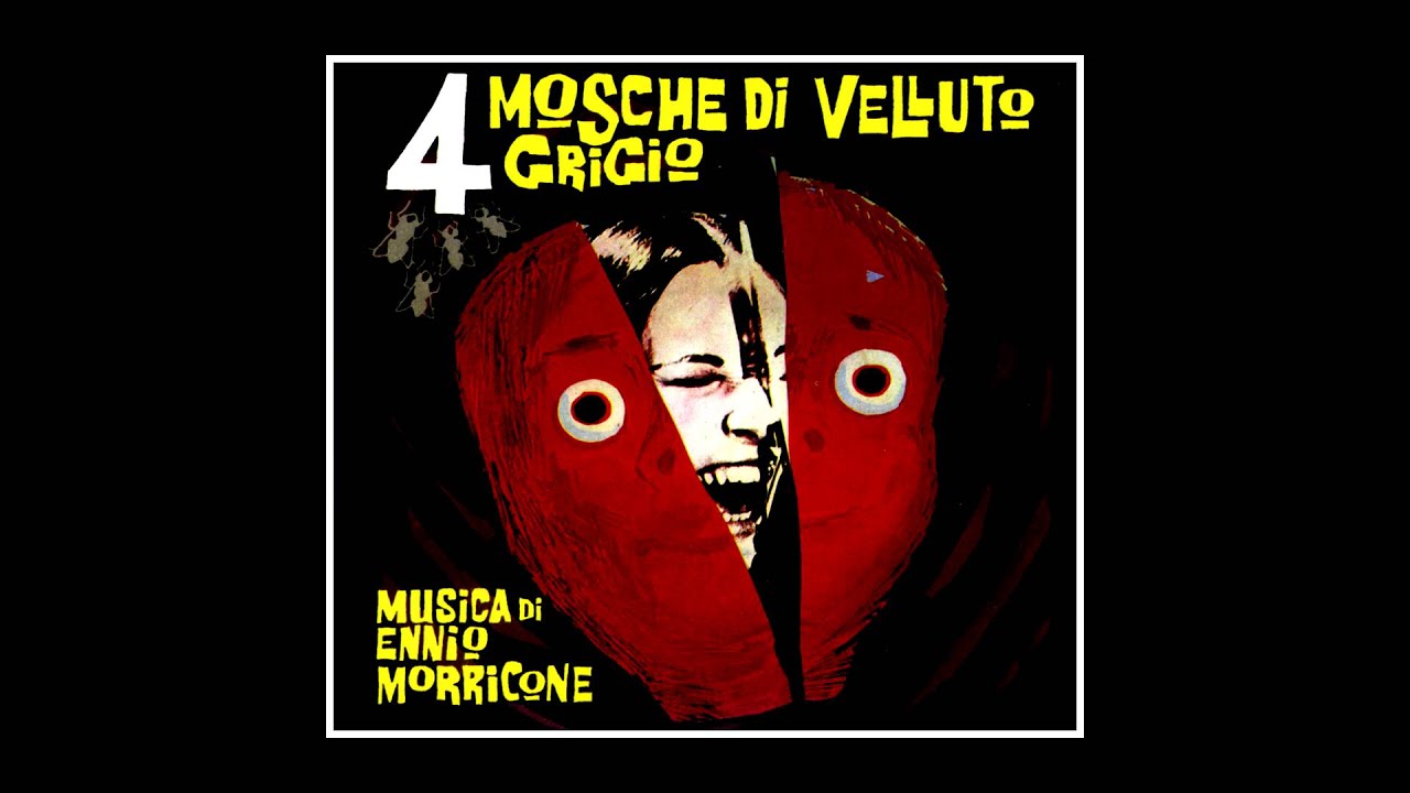 Ennio Morricone - Main Theme from Four Flies On Grey Velvet (1971)