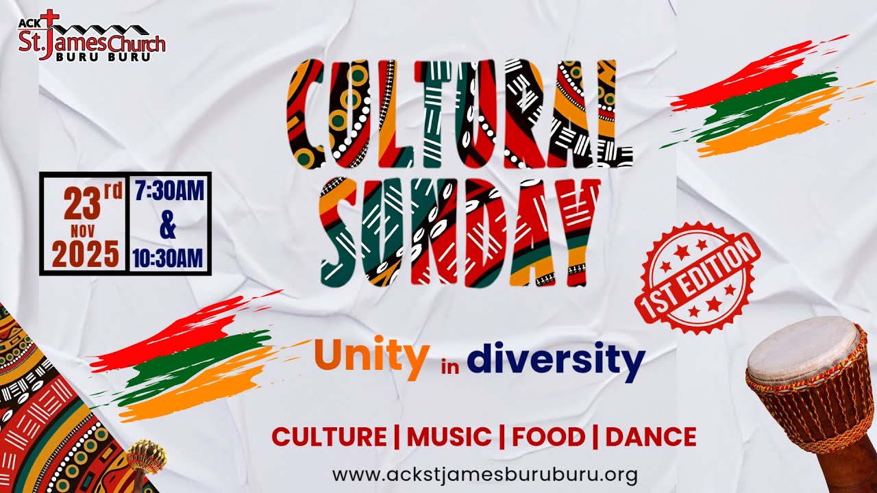 CULTURAL SUNDAY | SECOND ENGLISH SERVICE | GOSPEL & CULTURE | UNITY IN DIVERSITY | REV. DR. GITHUKU