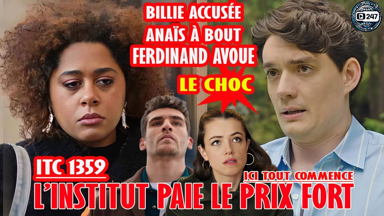 ITC EP1359 | Anaïs à bout, Billie accusée, protégée… puis la vérité tombe | Résumé TF1