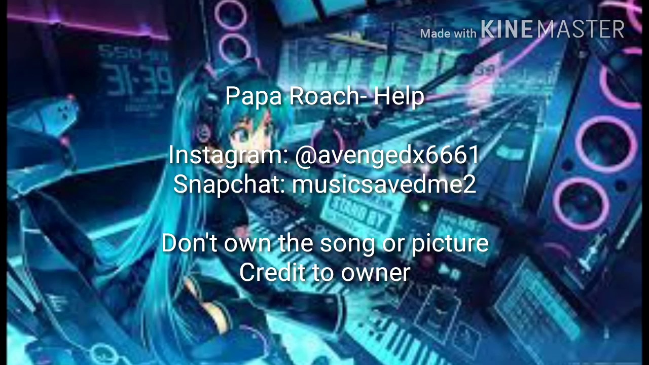 Papa Roach- Help (nightcore version)