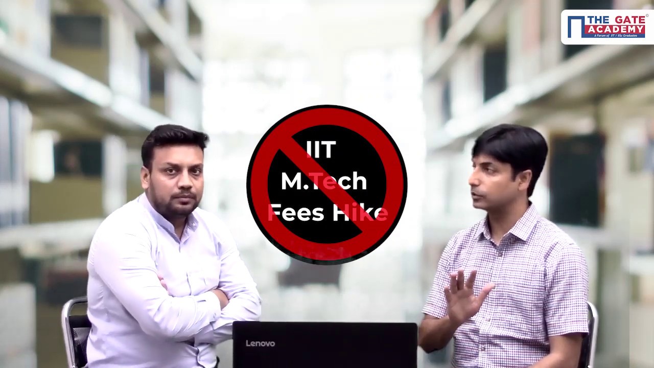 IIT M.Tech Fees Hike with No Stipend (English Subtitles) | MHRD M.Tech Fees Increased