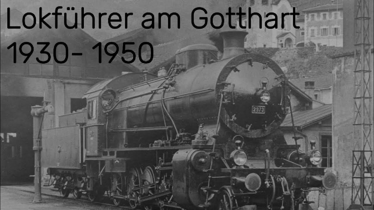 2. Kapitel, Lokführer am Gotthard 