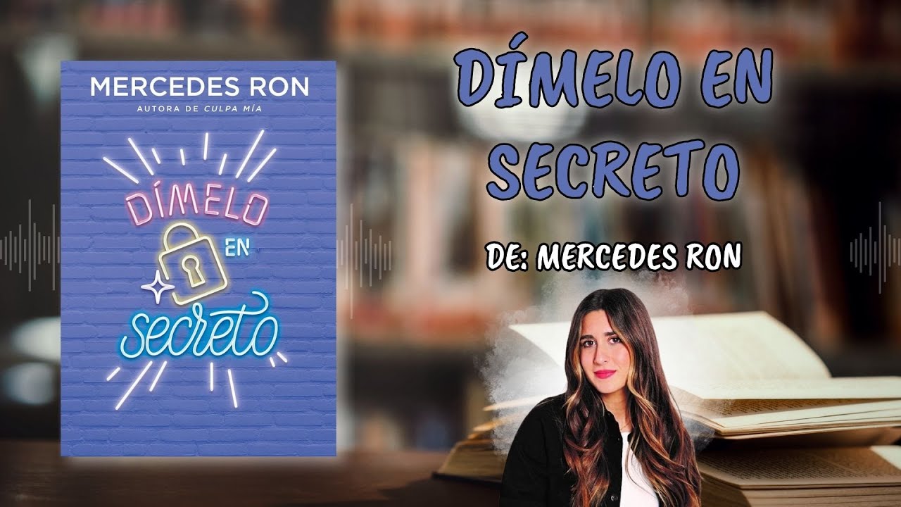Dímelo en secreto - Mercedes Ron | Audiolibro - Kindle - Papel