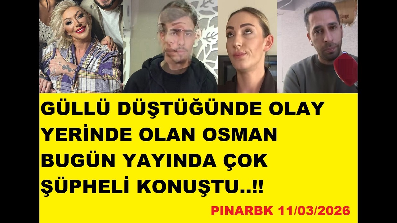 GÜLLÜ DÜŞTÜĞÜNDE OLAY YERİNDE OLAN OSMAN BUGÜN YAYINDA ÇOK ŞÜPHELİ KONUŞTU..!!