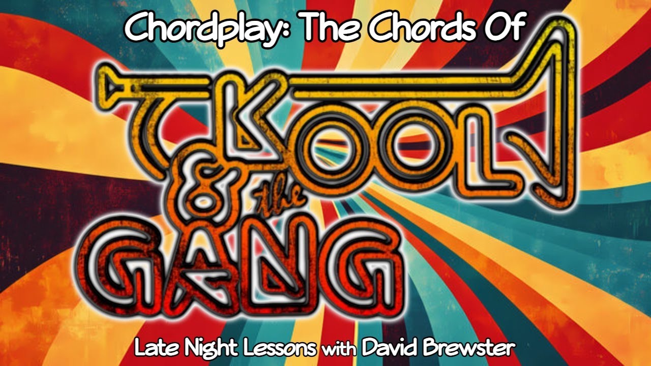 Chordplay - The Chords Of Kool & The Gang