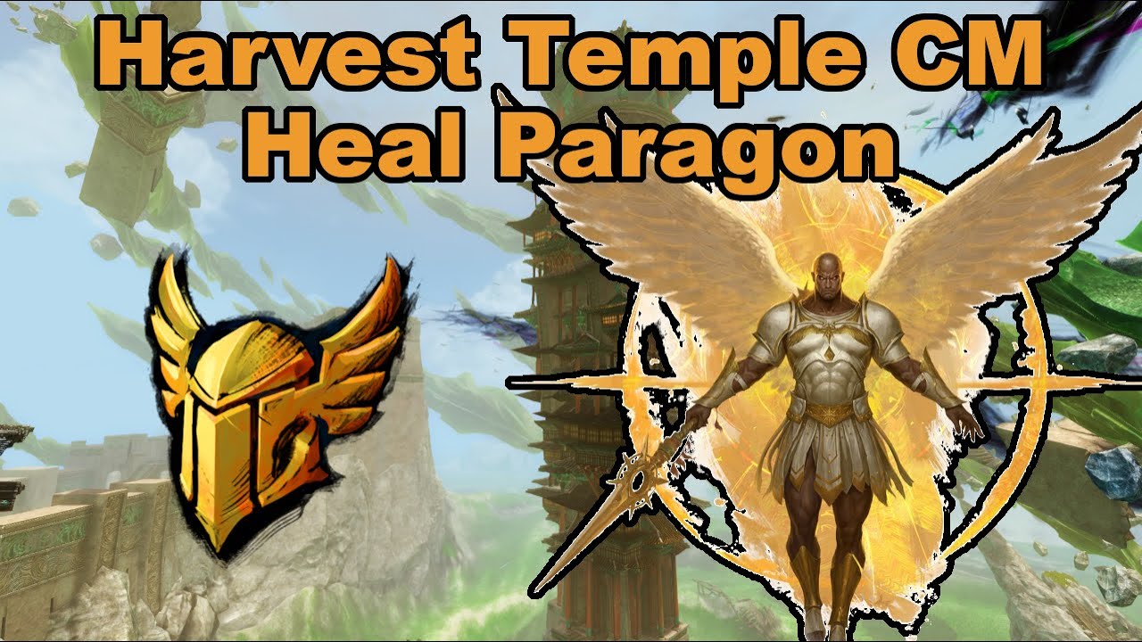 Harvest Temple CM | Heal Paragon PoV