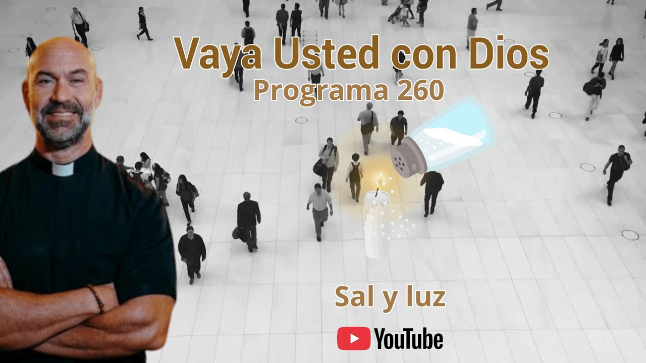 260208 VAYA USTED CON DIOS 260